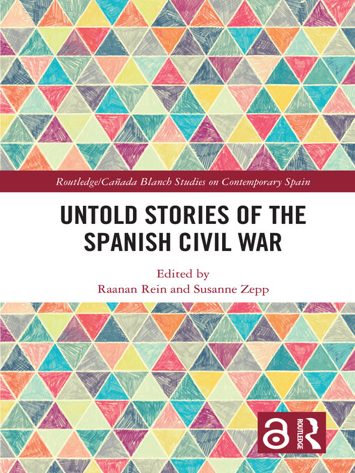 Title details for Untold Stories of the Spanish Civil War by Raanan Rein - Available